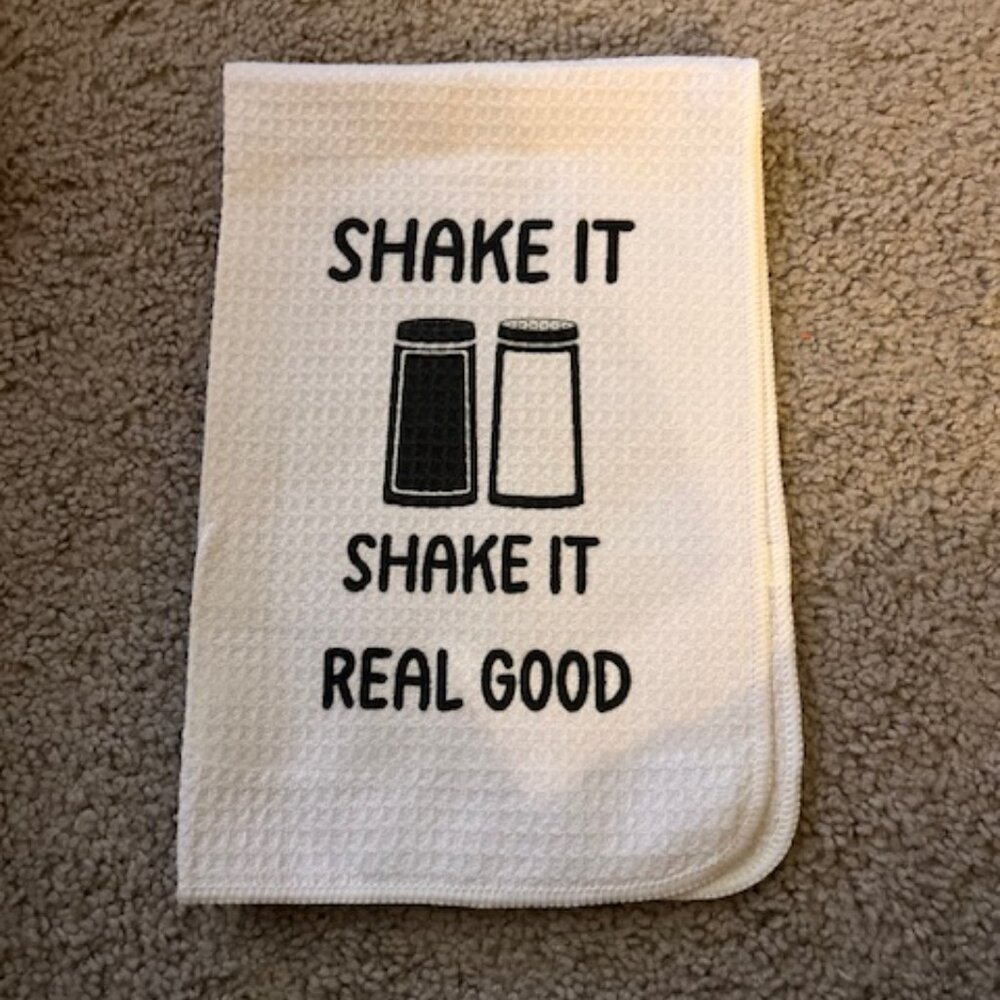 Shake It Real Good Kitchen Towel - NWT 2/$15 or 3/$21
